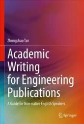 Academic Writing for Engineering Publications: A