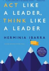 Act Like a Leader, Think Like
