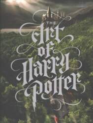 Art of Harry Potter: The definitive