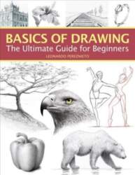 Basics of Drawing: The Ultimate Guide