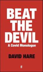 Beat the Devil: A Covid Monologue