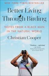 Better Living Through Birding: Notes from