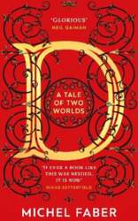 D (A Tale of Two Worlds):