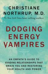 Dodging Energy Vampires: An Empath`s Guide