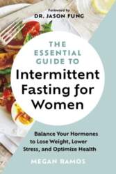 Essential Guide to Intermittent Fasting for