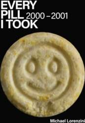 Every Pill I Took: 2000-2001
