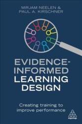 Evidence-Informed Learning Design: Creating Training to