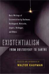 Existentialism from Dostoevsky to Sartre: Basic