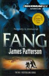 Fang: A Maximum Ride Novel: (Maximum