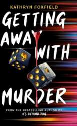 Getting Away with Murder
