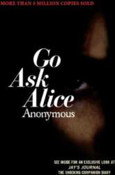 Go Ask Alice, Go Ask Alice