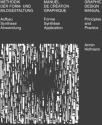 Graphic Design Manual: Principles and Practice