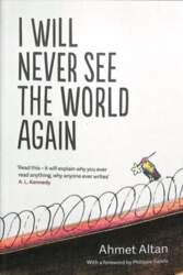 I Will Never See the World