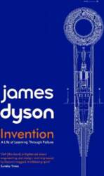 Invention: A Life of Learning through
