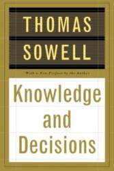 Knowledge And Decisions Revised edition