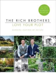 Love Your Plot: Gardens Inspired by