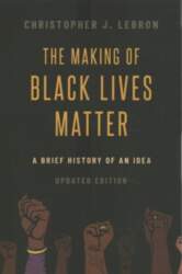 Making of Black Lives Matter: A