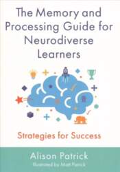 Memory and Processing Guide for Neurodiverse