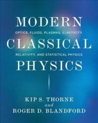 Modern Classical Physics: Optics, Fluids, Plasmas
