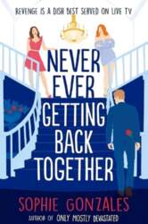 Never Ever Getting Back Together