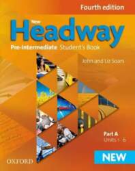 New Headway: Pre-Intermediate A2-B1: Student`s Book