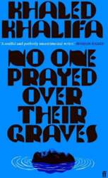 No One Prayed Over Their Graves: