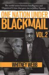 One Nation Under Blackmail - Vol