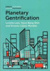 Planetary Gentrification