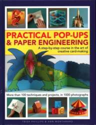 Practical Pop-Ups and Paper Engineering: A