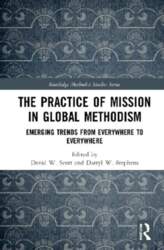 Practice of Mission in Global Methodism: