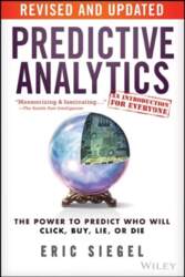 Predictive Analytics: The Power to Predict