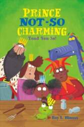 Prince Not-So Charming: Toad You So