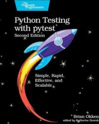 Python Testing with pytest: Simple, Rapid