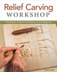 Relief Carving Workshop: Techniques, Projects &