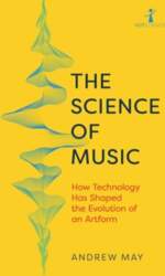 Science of Music: How Technology has