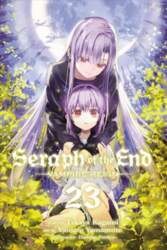 Seraph of the End, Vol. 23: