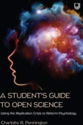 Student`s Guide to Open Science: Using