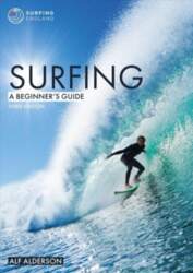 Surfing: A Beginner`s Guide 3rd edition