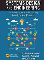 Systems Design and Engineering: Facilitating Multidisciplinary