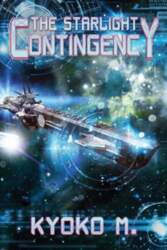 The Starlight Contingency, The Starlight Contingency