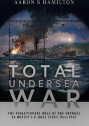 Total Undersea War: The Evolutionary Role