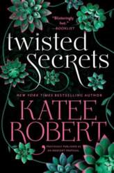 Twisted Secrets (Previously Published as Indecent
