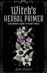 Witchs Herbal Primer: A Beginners Guide