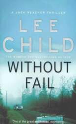 Without Fail: (Jack Reacher 6)