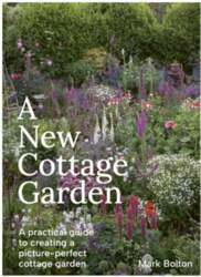 A New Cottage Garden: A practical