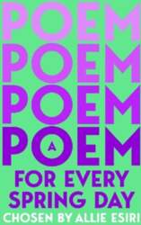 A Poem for Every Spring Day