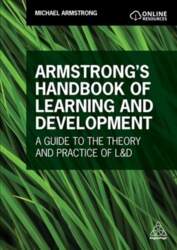 Armstrong`s Handbook of Learning and Development: