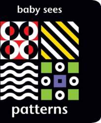 Baby Sees: Patterns