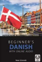 Beginner`s Danish with Online Audio