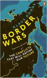 Border Wars: The conflicts that will